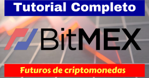 Bitmex tutorial completo en español