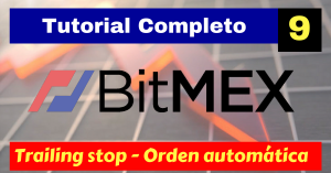 Trailing stop loss en bitmex